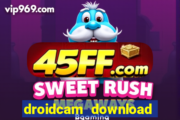 droidcam download for windows